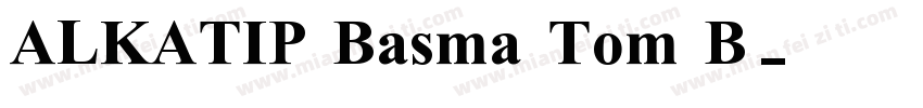 ALKATIP Basma Tom B字体转换